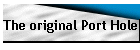 The original Port Hole