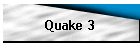 Quake 3